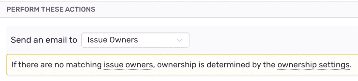 Dropdown indicating choices for Issue Alert recipients.